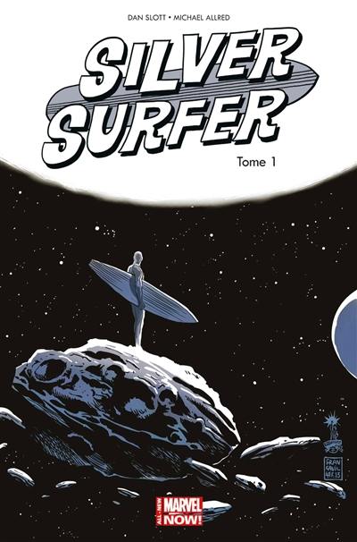 Silver surfer. Vol. 1. Une aube nouvelle