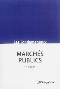 Marchés publics : code des marchés publics (CMP), CGCT, art. L. 2122-21 à L 2122-22 : circulaire du 14 février 2012 (guide de bonnes pratiques)