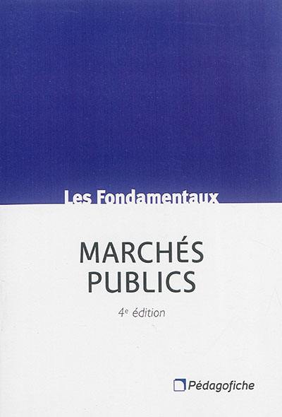 Marchés publics : code des marchés publics (CMP), CGCT, art. L. 2122-21 à L 2122-22 : circulaire du 14 février 2012 (guide de bonnes pratiques)