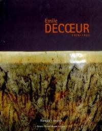 Emile Decoeur, 1876-1953