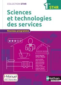 Sciences et technologies des services : 1re STHR : nouveau programme