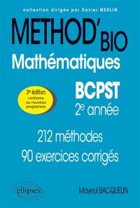 Mathématiques BCPST 2e année : 212 méthodes, 90 exercices corrigés