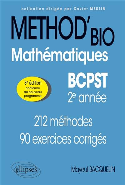 Mathématiques BCPST 2e année : 212 méthodes et 90 exercices corrigés