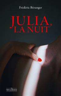 Julia, la nuit