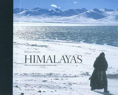 Himalayas : sur les pas d'Alexandra David-Néel