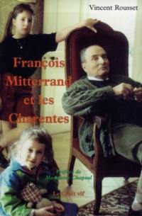 François Mitterrand et les Charentes
