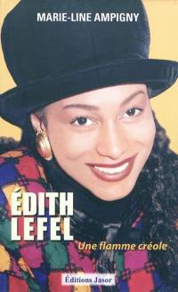 Edith Lefel : une flamme créole