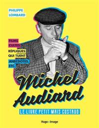 Michel Audiard : le livre petit mais costaud