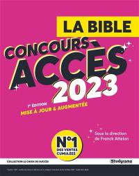 La bible du concours Accès 2023 : ESDES, ESSCA, IESEG