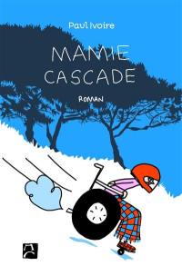 Mamie Cascade