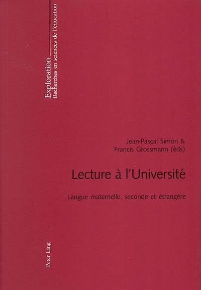 Lecture à l'Université : langue maternelle, seconde et étrangère