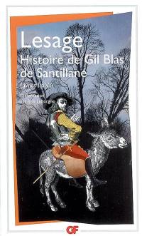 Histoire de Gil Blas de Santillane : livres I à VI