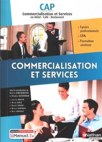 Commercialisation et services, CAP commercialisation et services en hôtel, café, restaurant