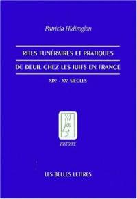Rites funéraires et pratiques de deuil chez les juifs en France : XIXe-XXe siècles