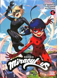 Miraculous : Ladybug & Chat Noir. Vol. 1