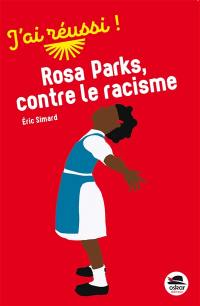 Rosa Parks, contre le racisme