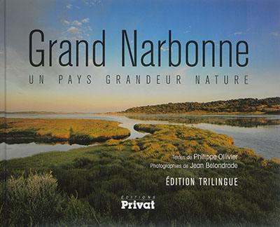 Grand Narbonne : un pays grandeur nature