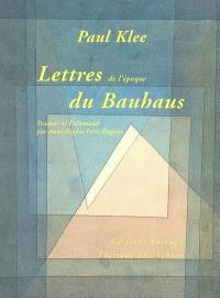 Lettres de l'époque du Bauhaus (1920-1930)