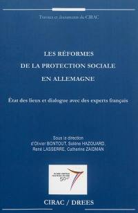 Les réformes de la protection sociale en Allemagne : état des lieux et dialogue avec des experts français