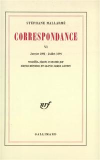 Correspondance. Vol. 6. Janv. 1893-juill. 1894