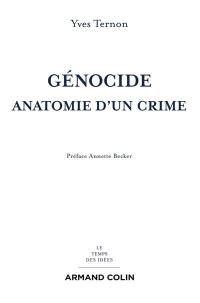 Génocide : anatomie d'un crime