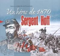 Sergent Hoff, un héros de 1870