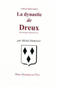 La dynastie de Dreux : Dampierre-Bourbon, Dampierre-Flandre, Dampierre-Vignory