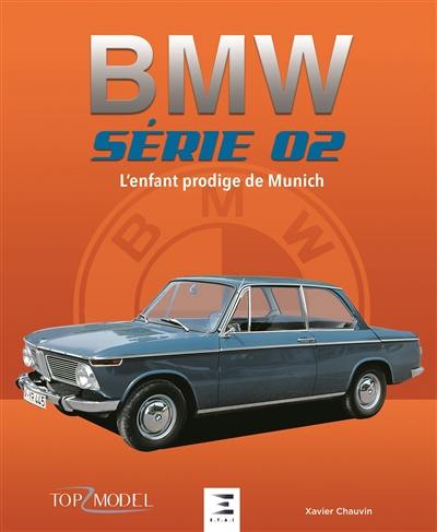 BMW, série 02 : l'enfant prodige de Munich