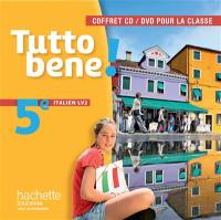 Tutto bene ! 5e italien LV2, A1-A2 : CD-DVD classe