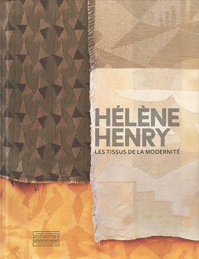 Hélène Henry : les tissus de la modernité