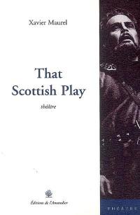 That Scottish play