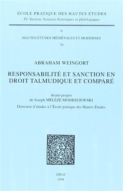 Responsabilité et sanction en droit talmudique et comparé