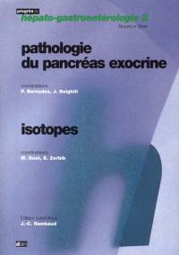 Pathologie du pancréas exocrine. Isotopes