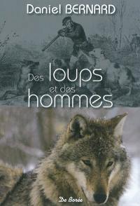 Des loups et des hommes : histoires et traditions populaires