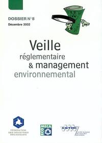 Veille réglementaire & management environnemental