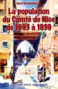 La population du comté de Nice de 1693 à 1939