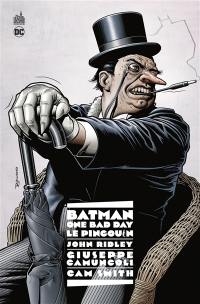 Batman : one bad day. Le Pingouin