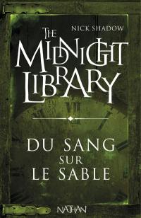 The midnight library. Vol. 2