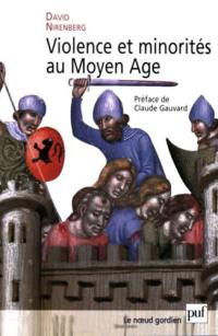 Violence et minorités au Moyen Age