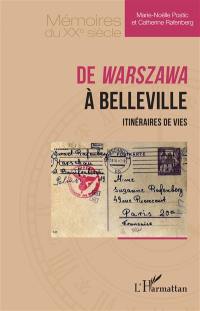 De Warszawa à Belleville : itinéraires de vies