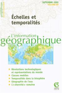 Information géographique (L'), n° 69-3. Echelles et temporalités