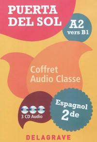 Puerta del sol, espagnol 2de, A2 vers B1 : coffret audio classe