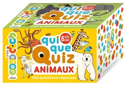 Quiquequiz animaux : 200 questions-réponses