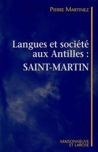 Langues et société aux Antilles : Saint-Martin