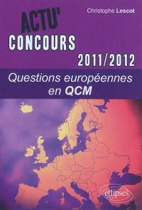 Questions européennes 2011-2012 en QCM