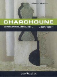 Serge Charchoune, 1888-1975 : catalogue raisonné. Vol. 2. 1925-1930. Serge Charchoune, 1888-1975 : annoted catalogue. Vol. 2. 1925-1930