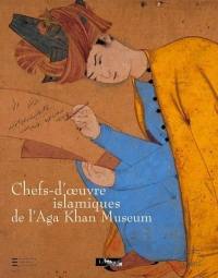 Chefs-d'oeuvre islamiques de l'Aga Khan Museum