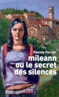Mileann ou Le secret des silences