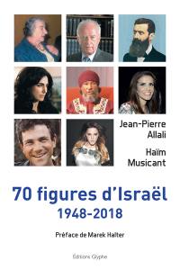 70 figures d'Israël : 1948-2018