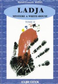 Mystère à White-House. Vol. 2. Ladja